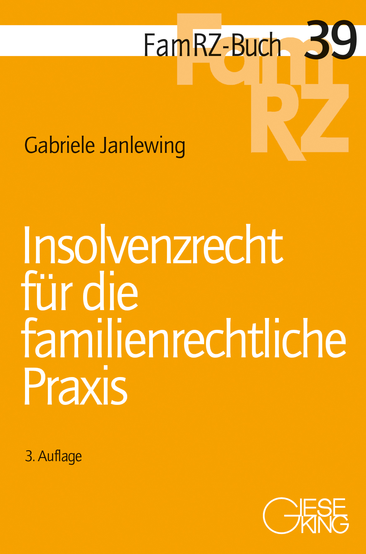 Insolvenzrecht für die familienrechtliche Praxis