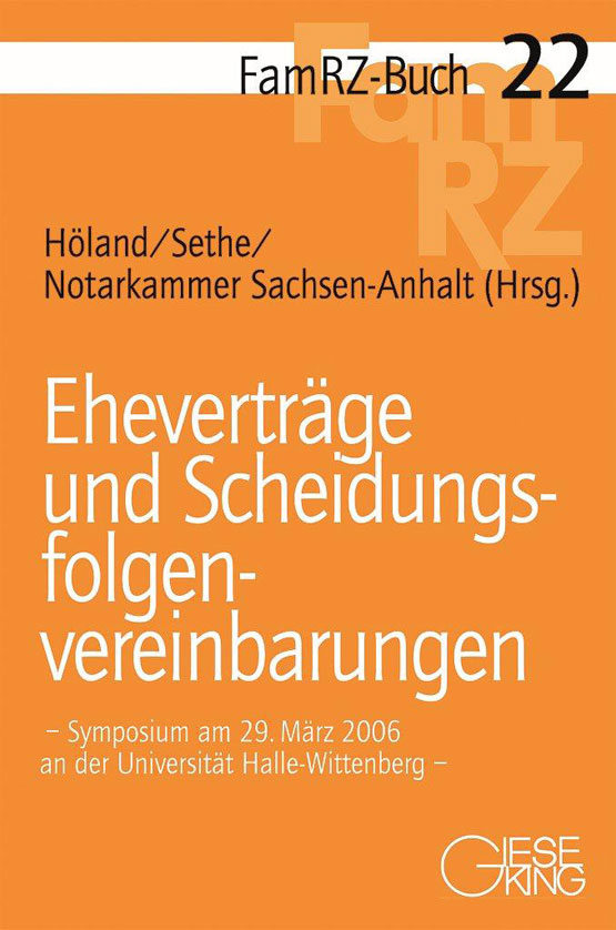 Eheverträge und Scheidungsfolgenvereinbarungen