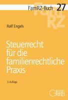 Steuerrecht für die familienrechtliche Praxis