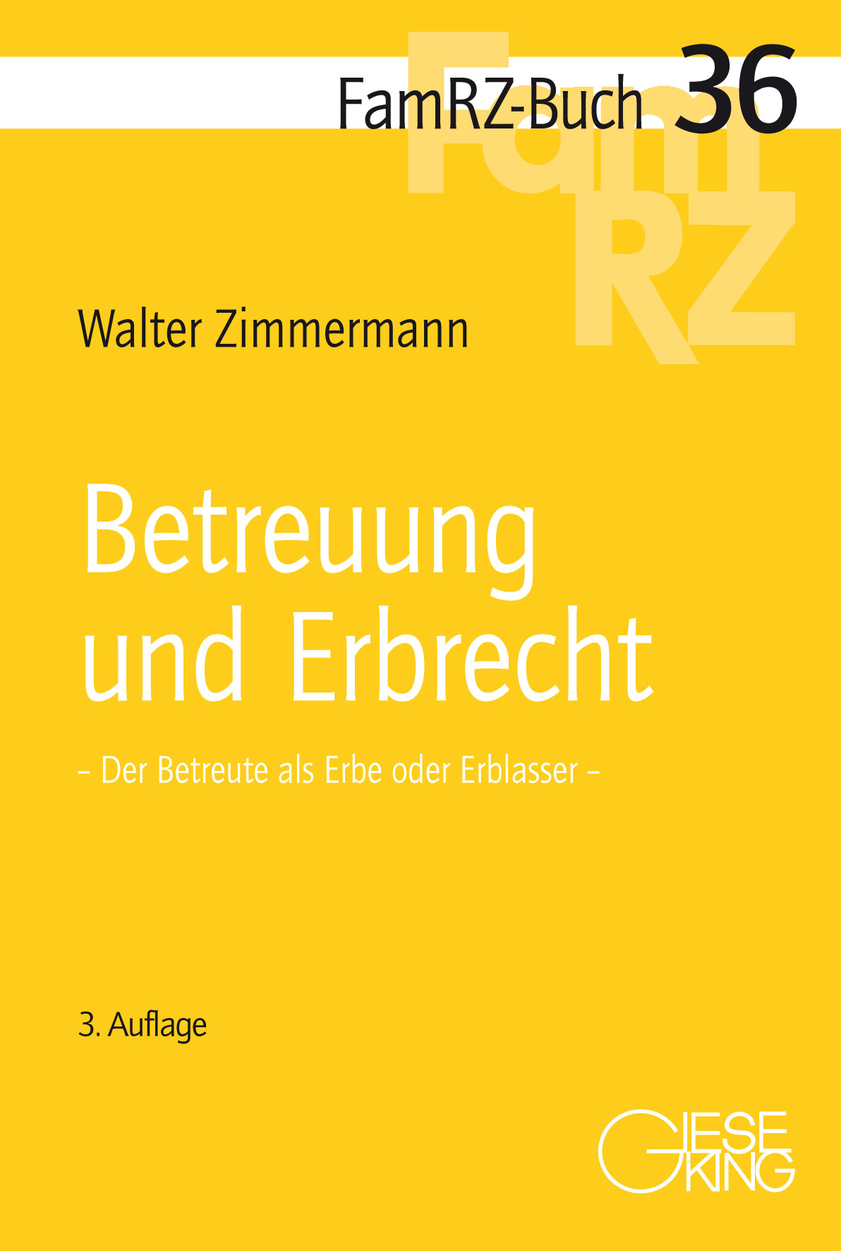 Betreuung und Erbrecht - Der Betreute als Erbe oder Erblasser -